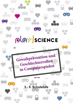 PlayScience-Booklet Gewaltprävention 3.-5. Schulstufe